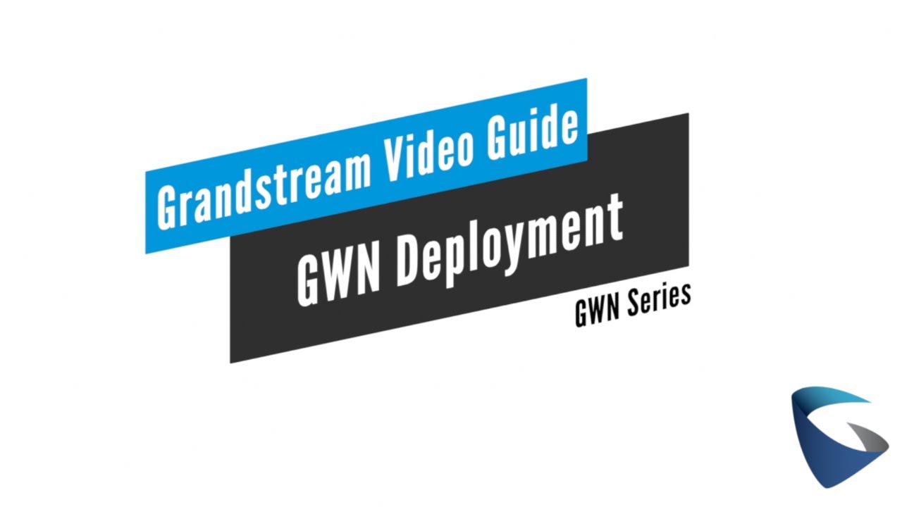 gwn basic deployment