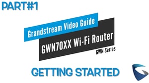 getting-started-gwn700x-thumbnail