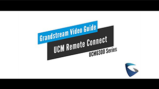ucmremoteconnect_video guide_thumbnail