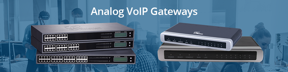 Analog VoIP Gateways