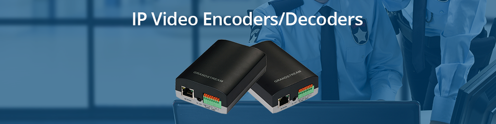 IP Video Encoders-Decoders