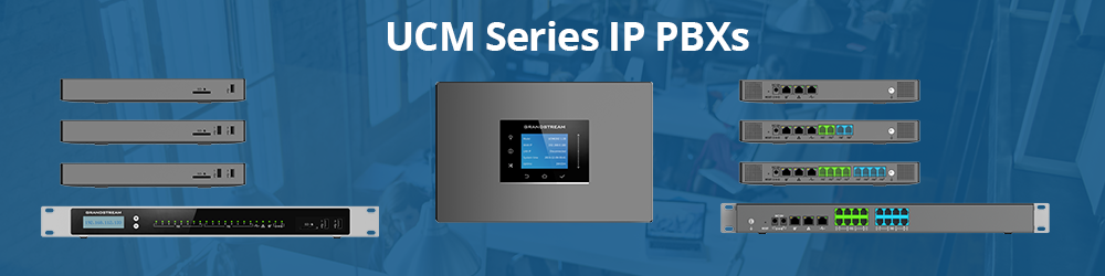 IP PBXs-UCM Series September 2022