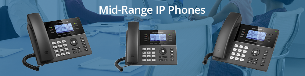 Mid-Range IP Phones